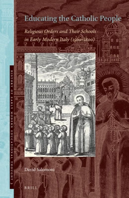 Abbildung von Salomoni | Educating the Catholic People | 1. Auflage | 2021 | 3 | beck-shop.de
