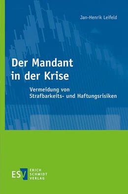 Abbildung von Leifeld | Der Mandant in der Krise | 1. Auflage | 2021 | beck-shop.de