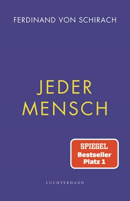 Abbildung von Schirach | Jeder Mensch | 1. Auflage | 2021 | beck-shop.de