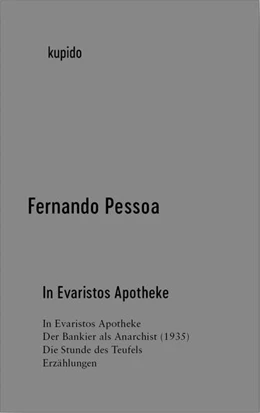Abbildung von Pessoa | In Evaristos Apotheke | 1. Auflage | 2021 | beck-shop.de