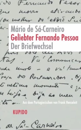 Abbildung von Sá-Carneiro | Geliebter Fernando Pessoa Erster Teil der Briefe 1912-1915 | 1. Auflage | 2025 | beck-shop.de