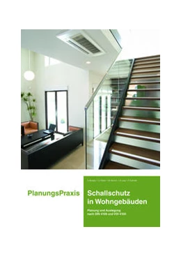 Abbildung von Baradiy / Dietze | PlanungsPraxis Schallschutz in Wohngebäuden | 4. Auflage | 2021 | beck-shop.de