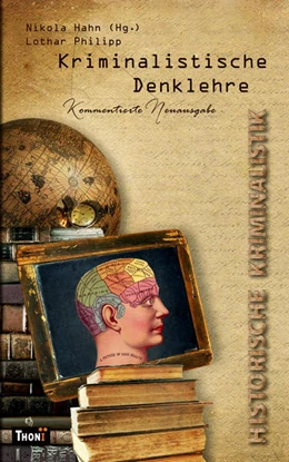 Abbildung von Philipp / Hahn | Kriminalistische Denklehre | 1. Auflage | 2021 | beck-shop.de