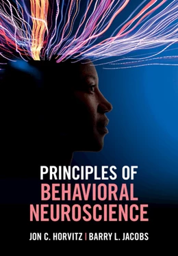 Abbildung von Horvitz / Jacobs | Principles of Behavioral Neuroscience | 1. Auflage | 2022 | beck-shop.de