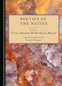 Abbildung von Amraoui / Majoul | Poetics of the Native | 1. Auflage | 2021 | beck-shop.de