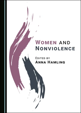 Abbildung von Hamling | Women and Nonviolence | 1. Auflage | 2021 | beck-shop.de