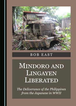 Abbildung von East | Mindoro and Lingayen Liberated | 1. Auflage | 2021 | beck-shop.de
