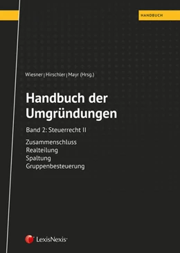 Abbildung von Wiesner / Hirschler | Handbuch der Umgründungen, Band 2 | 1. Auflage | 2018 | beck-shop.de