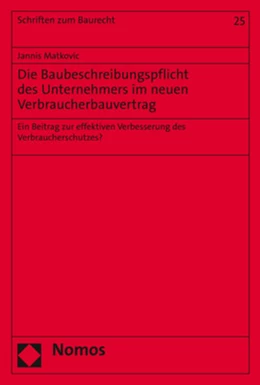 Abbildung von Matkovic | Die Baubeschreibungspflicht des Unternehmers im neuen Verbraucherbauvertrag | 1. Auflage | 2021 | beck-shop.de