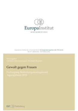 Abbildung von Schwarzenegger / Brunner | Gewalt gegen Frauen | 1. Auflage | 2021 | beck-shop.de