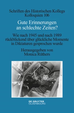 Abbildung von Rüthers | Gute Erinnerungen an schlechte Zeiten? | 1. Auflage | 2021 | beck-shop.de