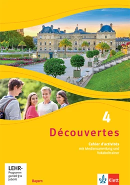 Abbildung von Découvertes 4. Ausgabe Bayern. Cahier d'activités mit Mediensammlung und Vokabeltrainer 4. Lernjahr | 1. Auflage | 2022 | beck-shop.de