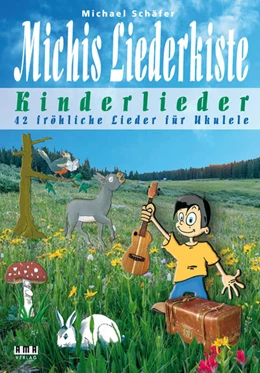 Abbildung von Schäfer | Michis Liederkiste: Kinderlieder für Ukulele | 1. Auflage | 2021 | beck-shop.de