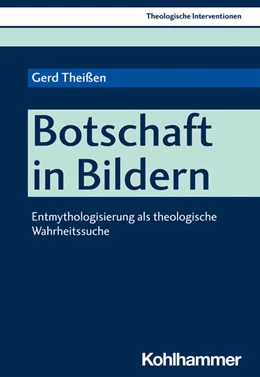 Abbildung von Theißen | Botschaft in Bildern | 1. Auflage | 2021 | beck-shop.de