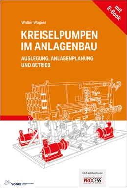 Abbildung von Wagner | Kreiselpumpen im Anlagenbau | 4. Auflage | 2021 | beck-shop.de