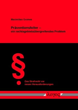 Abbildung von Gromes | Präventionsfolter -- ein rechtsgebietsübergreifendes Problem | 1. Auflage | 2007 | 11 | beck-shop.de