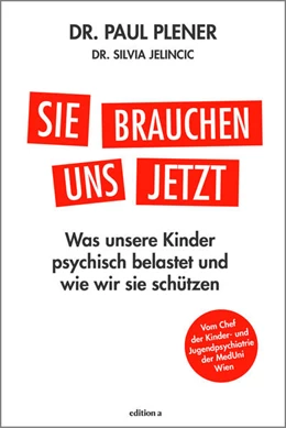 Abbildung von Plener | Sie brauchen uns jetzt | 1. Auflage | 2021 | beck-shop.de