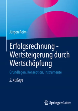 Abbildung von Reim | Erfolgsrechnung - Wertsteigerung durch Wertschöpfung | 2. Auflage | 2022 | beck-shop.de