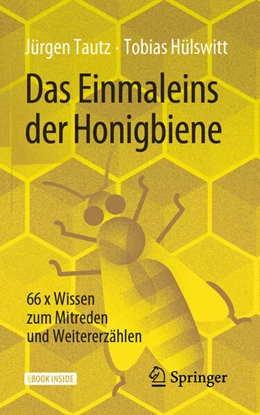 Abbildung von Tautz / Hülswitt | Das Einmaleins der Honigbiene | 1. Auflage | 2021 | beck-shop.de