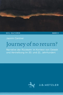 Abbildung von Centner | Journey of no return? | 1. Auflage | 2021 | 6 | beck-shop.de