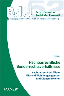 Abbildung von Ecker | Nachbarrechtliche Sonderrechtsverhältnisse | 1. Auflage | 2021 | 52 | beck-shop.de