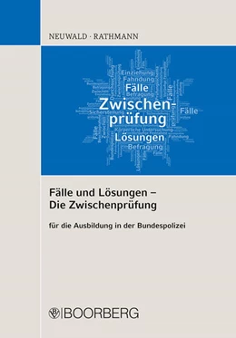Abbildung von Neuwald / Rathmann | Fälle und Lösungen - Die Zwischenprüfung | 1. Auflage | 2021 | beck-shop.de