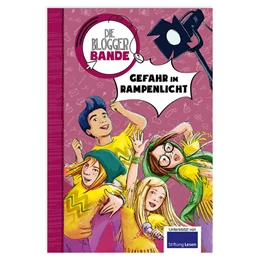 Abbildung von Die Bloggerbande: Gefahr im Rampenlicht | 1. Auflage | 2016 | beck-shop.de