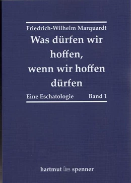 Abbildung von Marquardt | Was dürfen wir hoffen, wenn wir hoffen dürfen. | 1. Auflage | 2021 | beck-shop.de