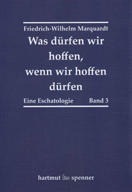 Abbildung von Marquardt | Was dürfen wir hoffen, wenn wir hoffen dürfen. | 1. Auflage | 2021 | beck-shop.de