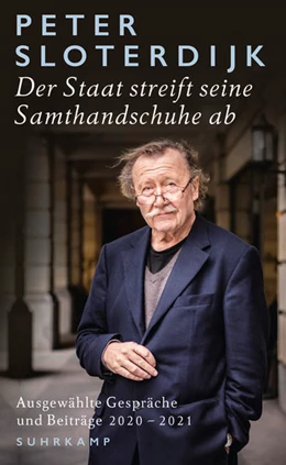Abbildung von Sloterdijk | Der Staat streift seine Samthandschuhe ab | 1. Auflage | 2021 | beck-shop.de