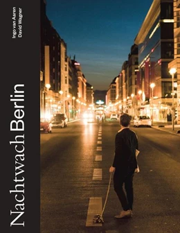 Abbildung von Aaren / Wagner | Nachtwach Berlin | 1. Auflage | 2021 | beck-shop.de