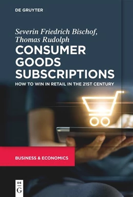 Abbildung von Bischof / Rudolph | Consumer Goods Subscriptions | 1. Auflage | 2021 | beck-shop.de