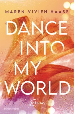 Abbildung von Haase | Dance into my World | 1. Auflage | 2021 | beck-shop.de