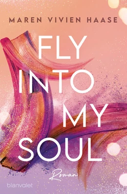 Abbildung von Haase | Fly into my Soul | 1. Auflage | 2022 | beck-shop.de