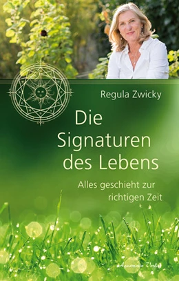 Abbildung von Zwicky | Die Signaturen des Lebens | 1. Auflage | 2021 | beck-shop.de