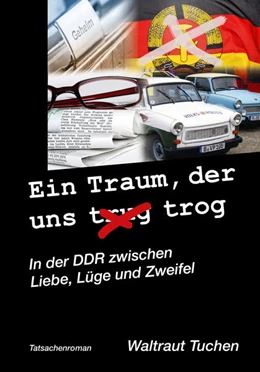 Abbildung von Tuchen | Ein Traum der uns trug/trog | 1. Auflage | 2020 | beck-shop.de