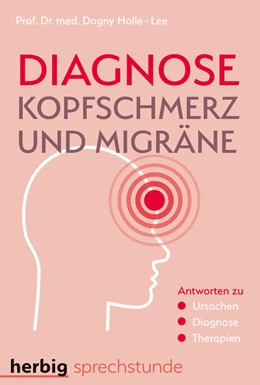Abbildung von Holle-Lee | Diagnose Kopfschmerz und Migräne | 1. Auflage | 2021 | beck-shop.de