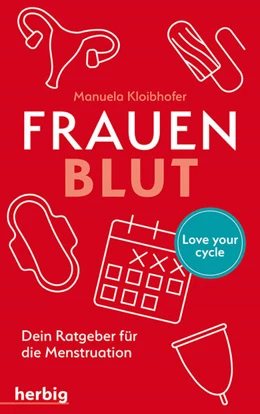 Abbildung von Kloibhofer | Frauenblut | 1. Auflage | 2021 | beck-shop.de