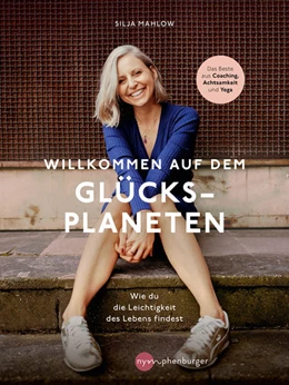Abbildung von Mahlow | Willkommen auf dem Glücksplaneten | 1. Auflage | 2021 | beck-shop.de