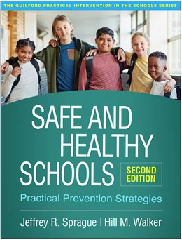 Abbildung von Sprague / Walker | Safe and Healthy Schools, Second Edition | 2. Auflage | 2021 | beck-shop.de
