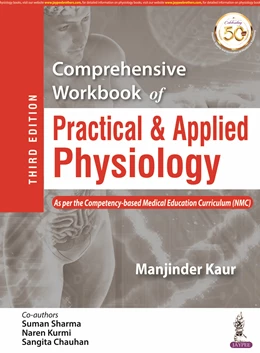 Abbildung von Kaur / Sharma | Comprehensive Workbook for Practical Physiology | 3. Auflage | 2021 | beck-shop.de