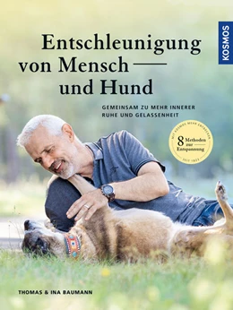 Abbildung von Baumann | Entschleunigung von Mensch und Hund | 1. Auflage | 2021 | beck-shop.de