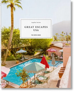 Abbildung von Taschen | Great Escapes USA. The Hotel Book | 1. Auflage | 2021 | beck-shop.de
