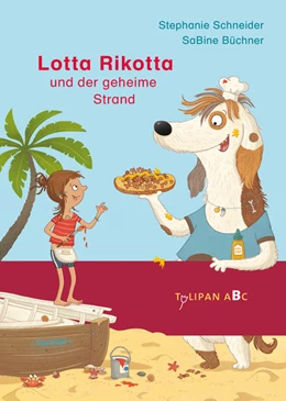 Abbildung von Schneider | Lotta Rikotta und der geheime Strand | 1. Auflage | 2021 | beck-shop.de