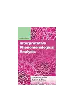 Abbildung von Smith / Nizza | Essentials of Interpretative Phenomenological Analysis | 1. Auflage | 2021 | beck-shop.de