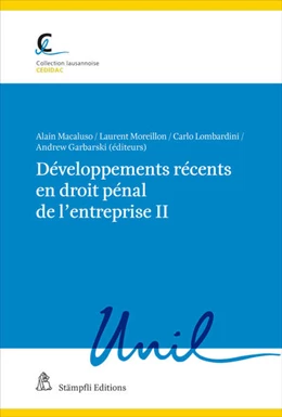 Abbildung von Macaluso / Moreillon | Développements récents en droit pénal de l'entreprise II | 1. Auflage | 2021 | 75 | beck-shop.de