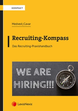 Abbildung von Medved / Cavar | Recruiting-Kompass | 1. Auflage | 2021 | beck-shop.de