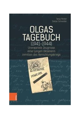 Abbildung von Penter / Schneider | Olgas Tagebuch (1941-1944) | 1. Auflage | 2022 | beck-shop.de
