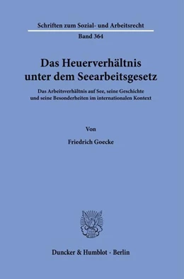 Abbildung von Goecke | Das Heuerverhältnis unter dem Seearbeitsgesetz. | 1. Auflage | 2021 | beck-shop.de