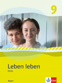 Abbildung von Leben leben 9. Schulbuch Klasse 9. Ausgabe Bayern | 1. Auflage | 2022 | beck-shop.de